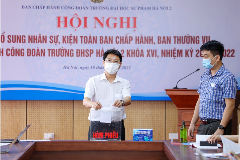 Hội nghị Ban Chấp hành Công đoàn trường bầu bổ sung nhân sự, kiện toàn Ban Chấp hành, Ban Thường vụ, Phó chủ tịch Công đoàn khóa XVI nhiệm kỳ 2017-2022